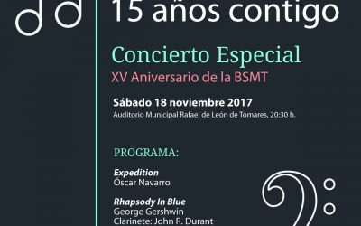 Concierto Extraordinario de Santa Cecilia 2017: “15 años contigo”.